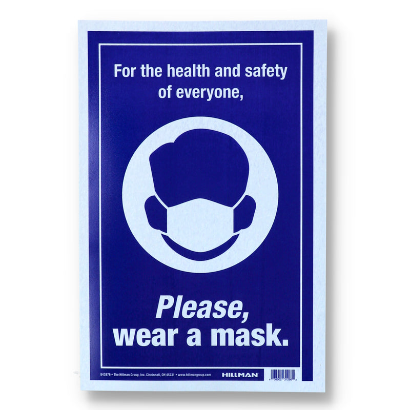 HILLMAN 8x12'' BLUE PLEASE WEAR A MASK SIGN