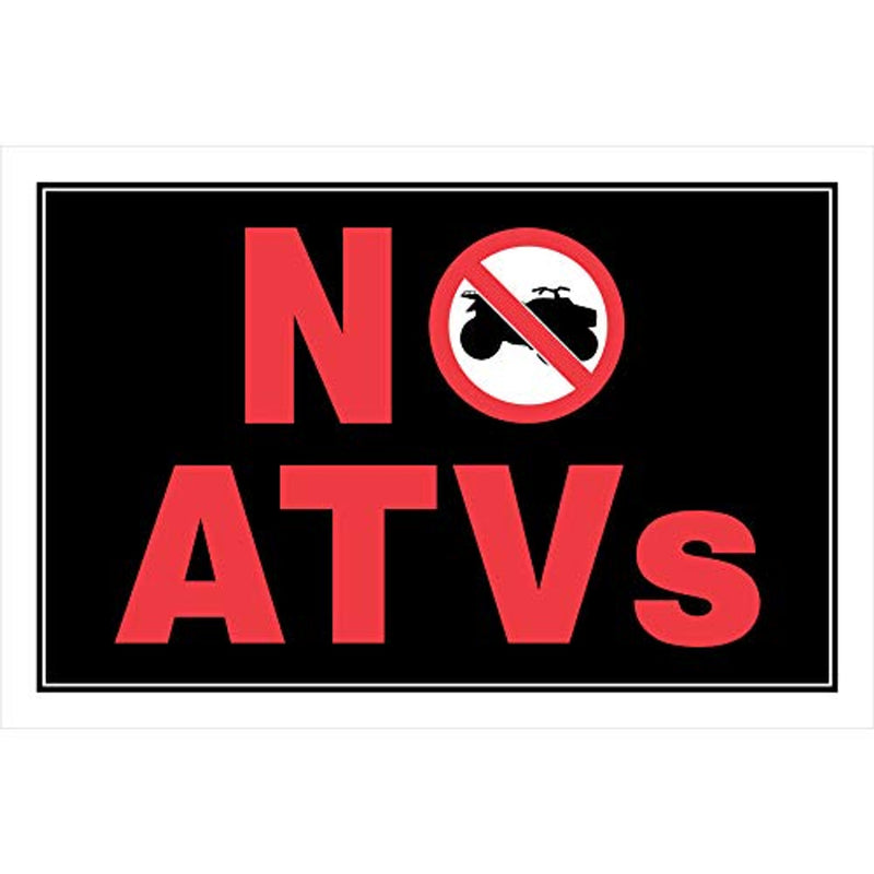HILLMAN 8x12'' PLASTIC SIGN NO ATVs