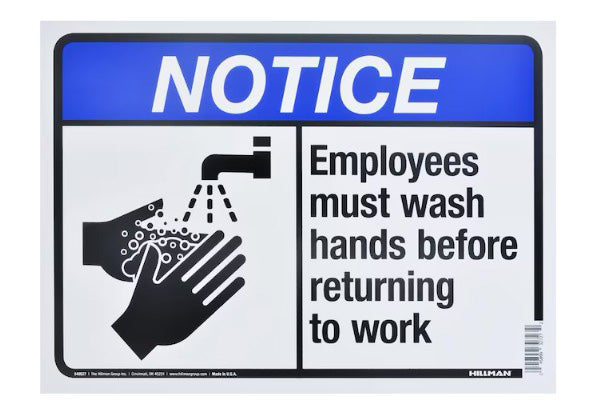 EMPLOYEES MUST WASH HANDS SIGN 10x14''