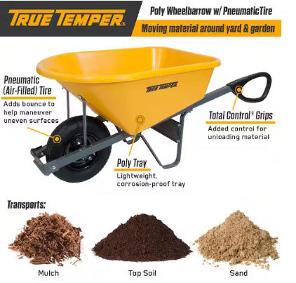 TRUE TEMPER 6cuft POLY WHEELBARROW WITH TOTAL CONTROL HANDLES